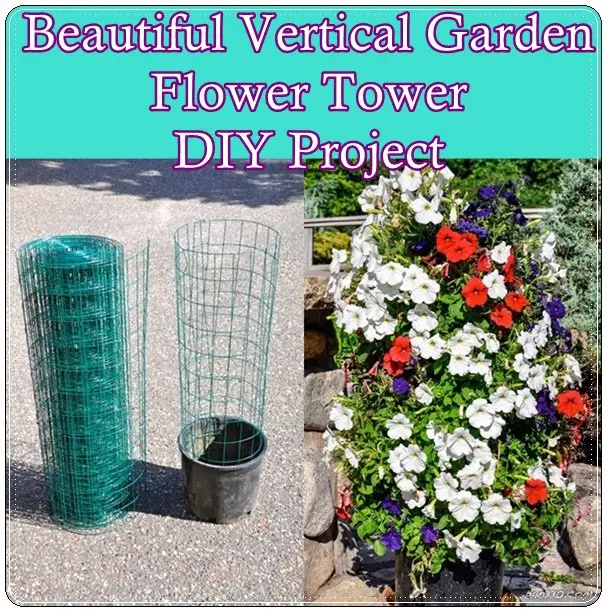 Beautiful Vertical Garden Flower Tower DIY Project