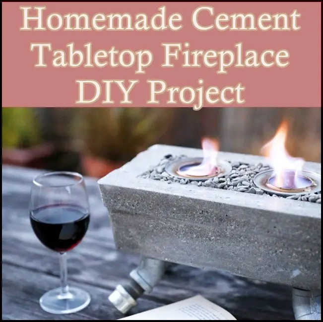 Homemade Cement Tabletop Fireplace DIY Project