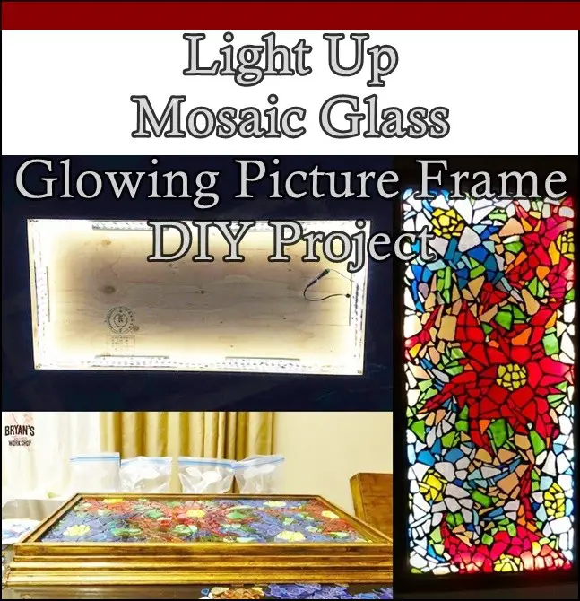 Light Up Mosaic Glass Glowing Picture Frame DIY Project