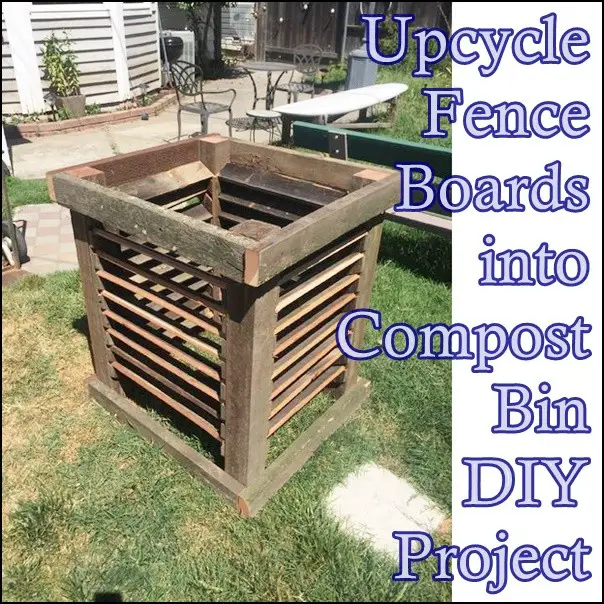 Upcycle Fence Boards into Compost Bin DIY Project