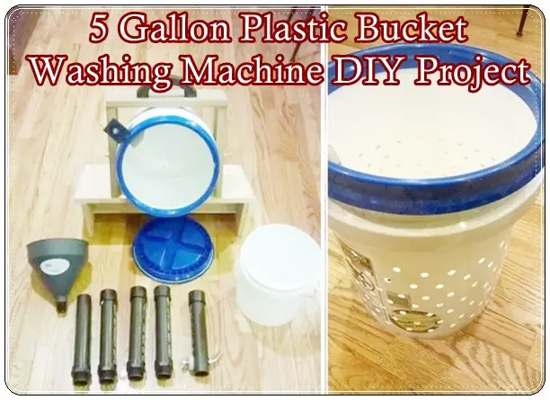 5 Gallon Plastic Bucket Washing Machine DIY Project