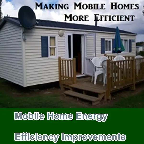 Mobile Home Energy Efficiency Improvements