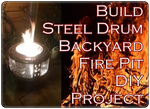  Build Steel Drum Backyard Fire Pit DIY Project 