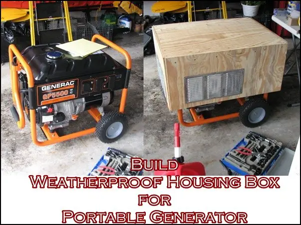 Build Weatherproof Housing Box for Portable Generator 