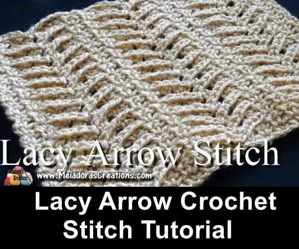 Lacy Arrow Crochet Stitch Tutorial