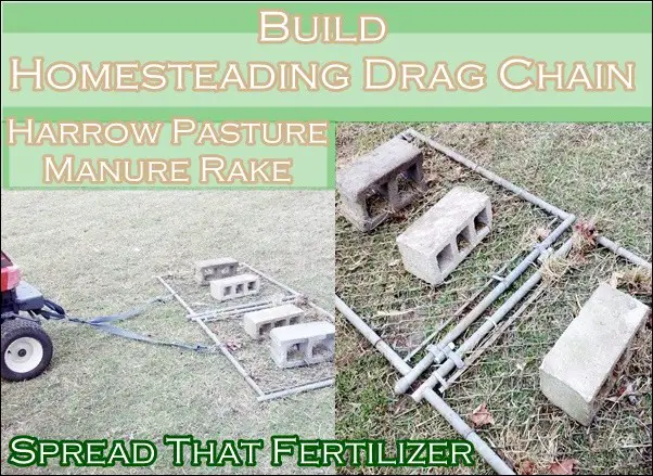 Build Homesteading Drag Chain Harrow Pasture Manure Rake