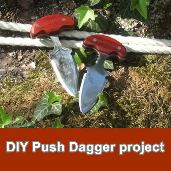 DIY Push Dagger Project