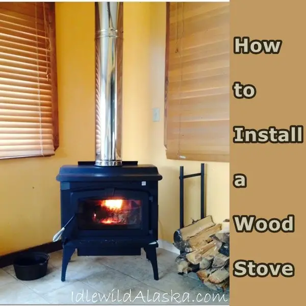 How to Install a Wood Stove