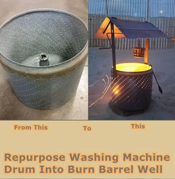 Repurpose Washing Machine Drum Into Burn Barrel Well