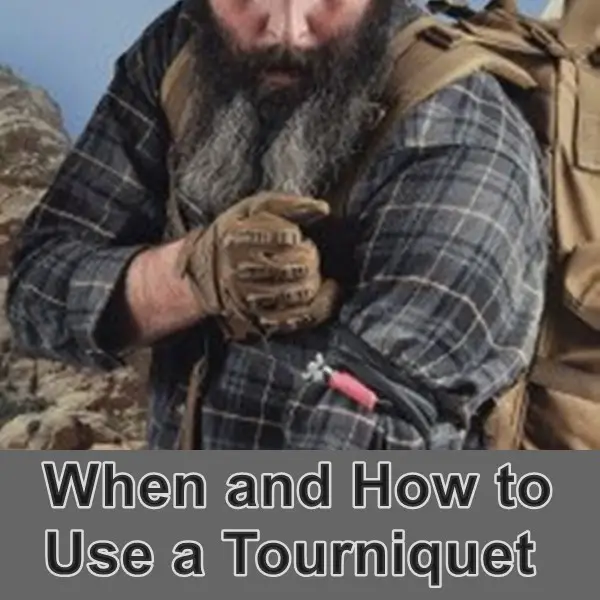 When and How to Use a Tourniquet