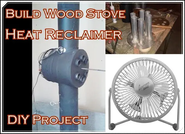 Build Wood Stove Heat Reclaimer DIY Project