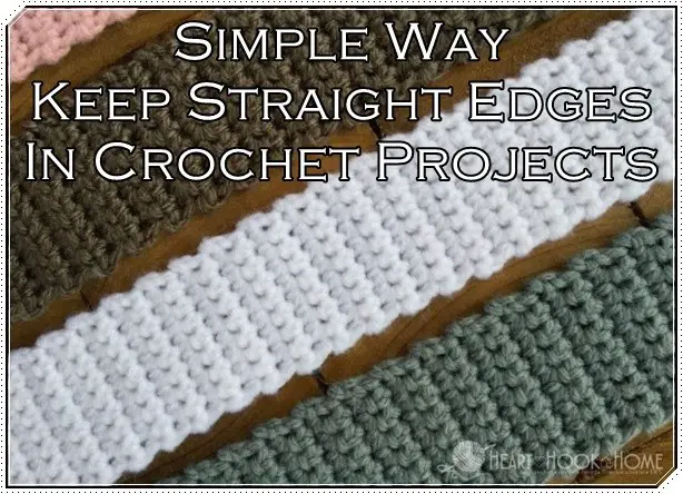 Simple Way Keep Straight Edges In Crochet Project