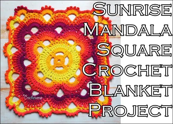 Sunrise Mandala Square Crochet Blanket Project