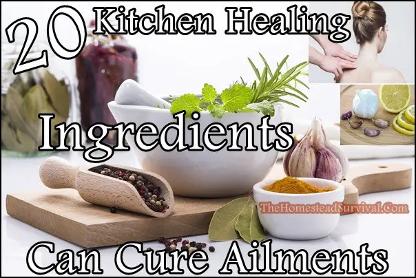 20 Kitchen Healing Ingredients Can Cure Ailments
