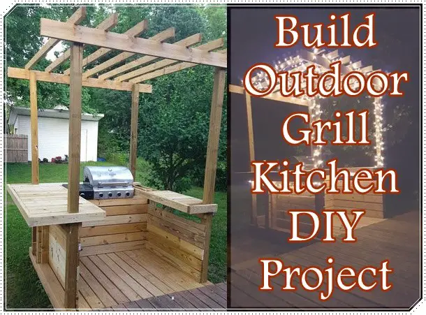 Build Outdoor Grill Kitchen DIY Project