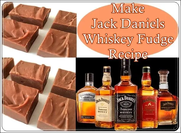 Make Jack Daniels Whiskey Fudge Recipe