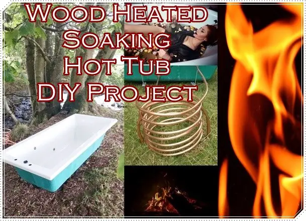 Wood Heated Soaking Hot Tub DIY Project - Homesteading