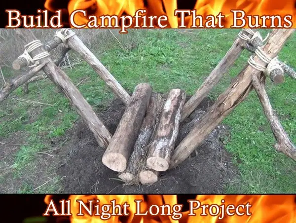Build Campfire That Burns All Night Long Project