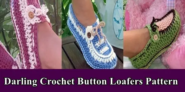 Darling Crochet Button Loafers Pattern