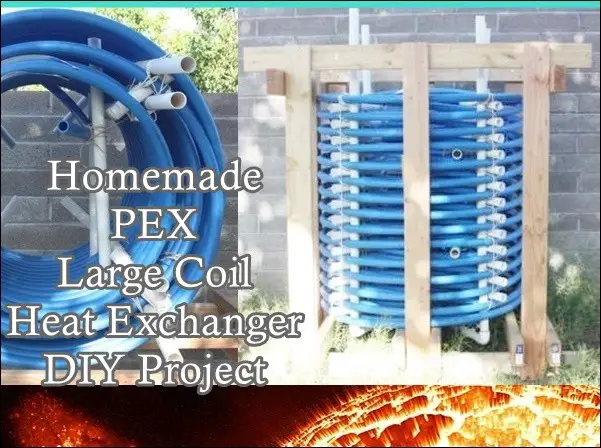 Homemade PEX Large Coil Heat Exchanger DIY Project