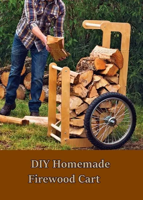  DIY Homemade Firewood Cart