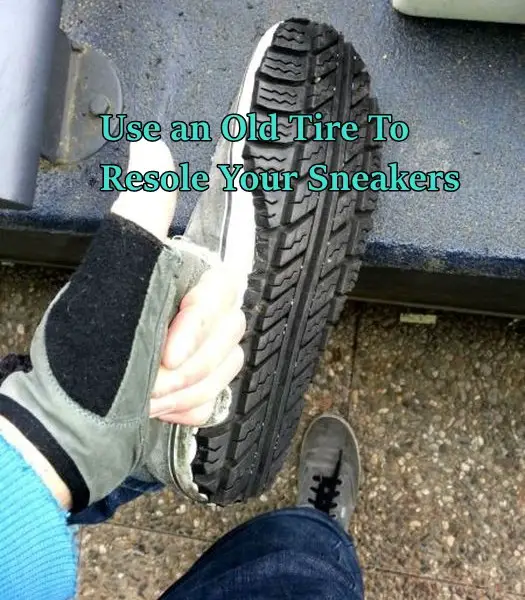 Use an Old Tire To Resole Your Sneakers
