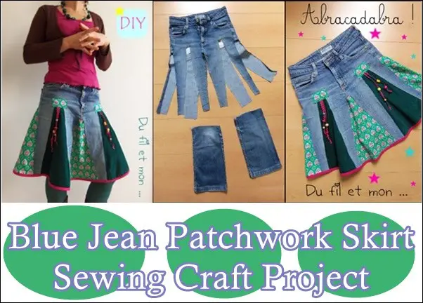 Blue Jean Patchwork Skirt Sewing Craft Project 