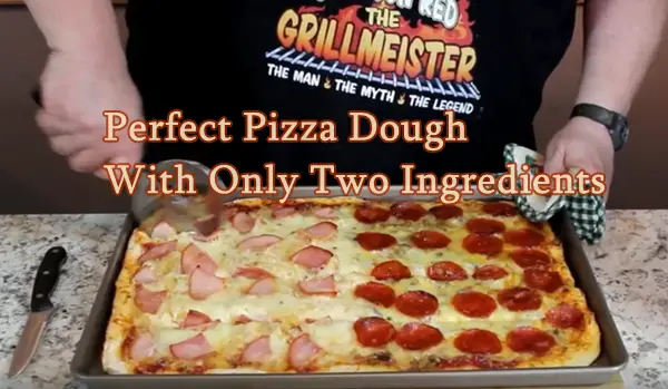 Perfect Pizza Dough With Only Two Ingredients