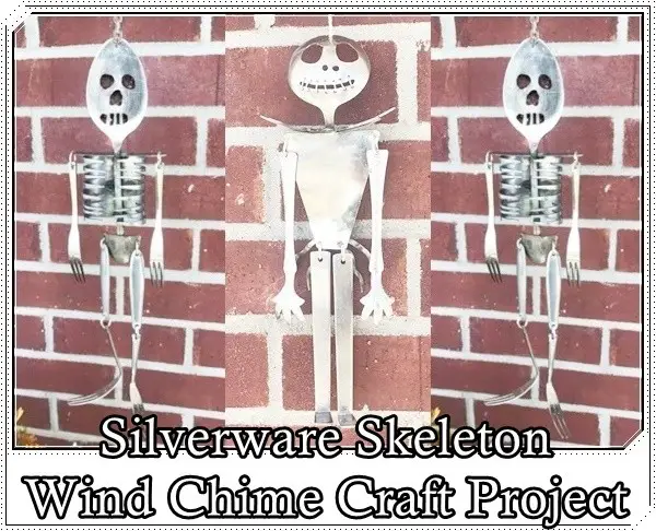 Creative Silverware Skeleton Wind Chime Craft Project