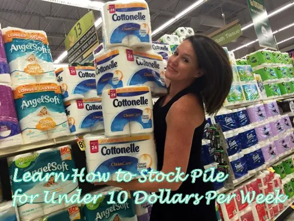 Learn How to Stock Pile for Under 10 Dollars Per Week