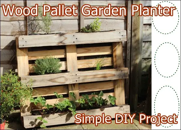 Wood Pallet Garden Planter Simple DIY Project