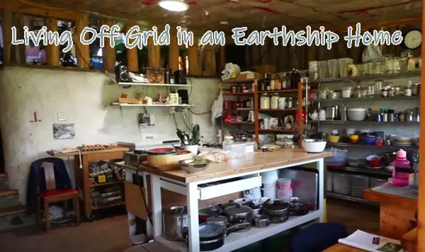 Living Off Grid in an Earthship Home