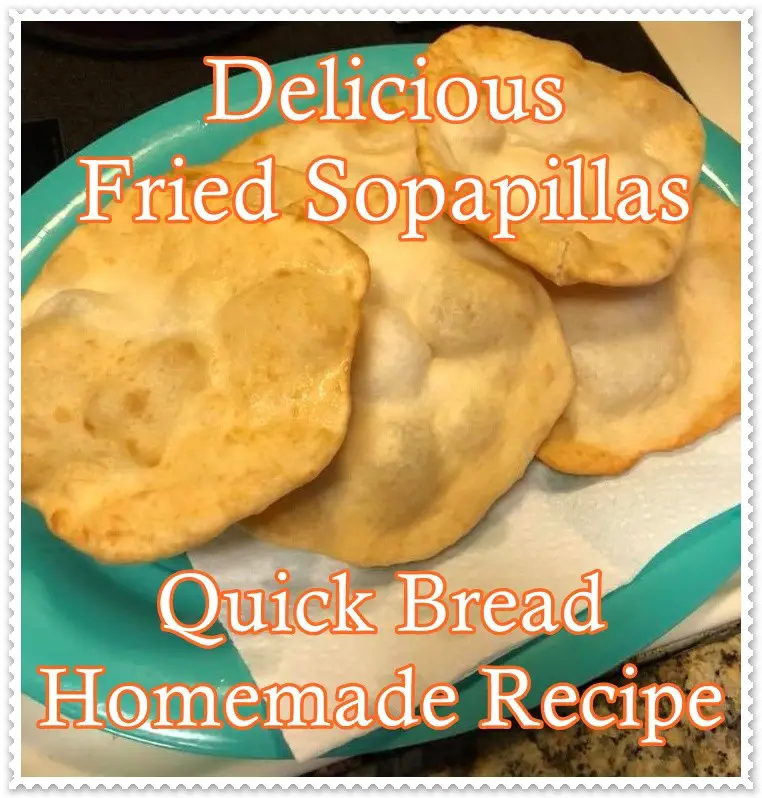 Delicious Fried Sopapillas Quick Bread