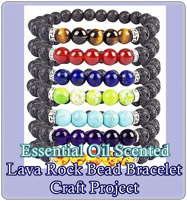 Essential Oil Scented Natural Lava Rock Bead Bracelet Craft Project - The Homestead Survival - 