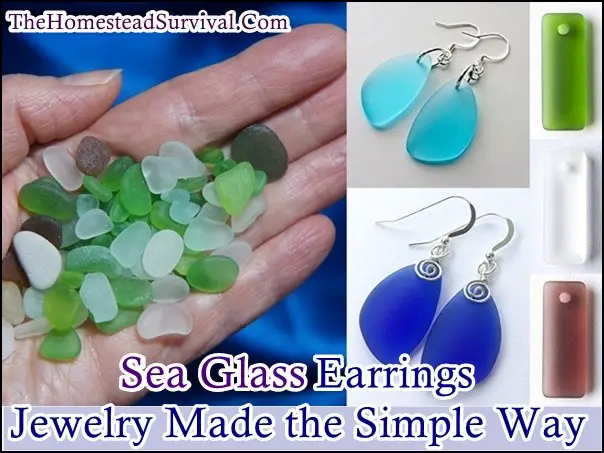 Sea Glass Earrings Jewelry Made the Simple Way - Craft - Homesteading