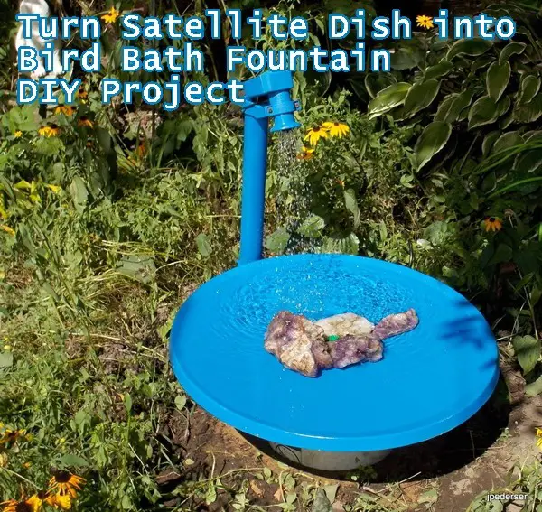 Turn Satellite Dish into Bird Bath Fountain DIY Project