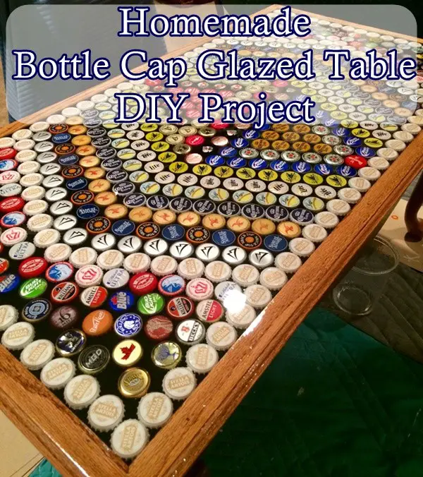 Homemade Bottle Cap Glazed Table DIY Project - The Homestead Survival - Frugal Furniture - Upcycle - Reuse 