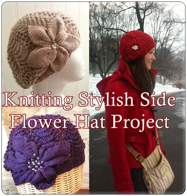 Knitting Stylish Side Flower Hat Project - The Homestead Survival - Frugal Homesteading - Crafts