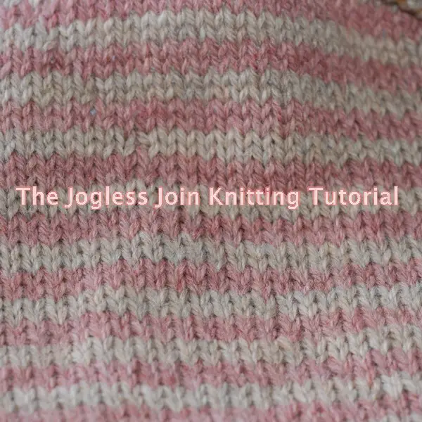 The Jogless Join Knitting Tutorial