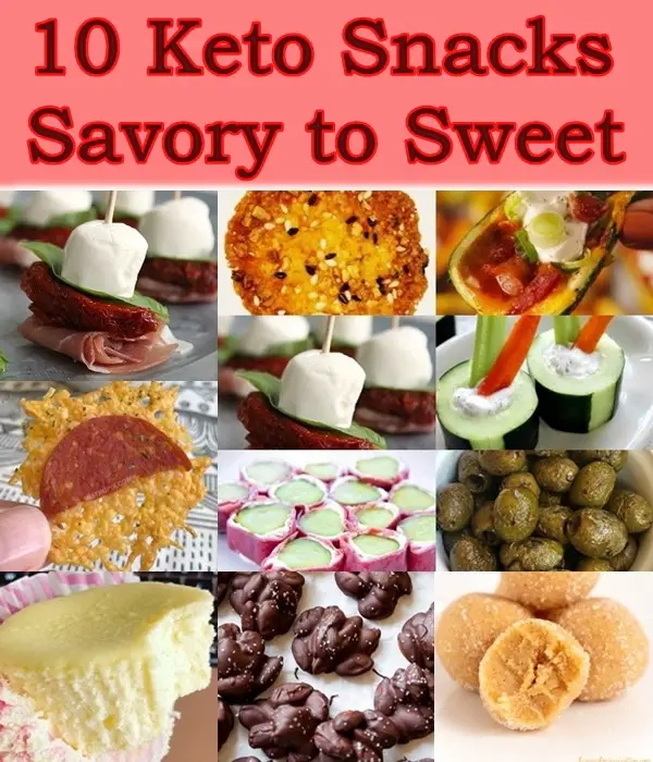 10 Keto Snacks Savory to Sweet