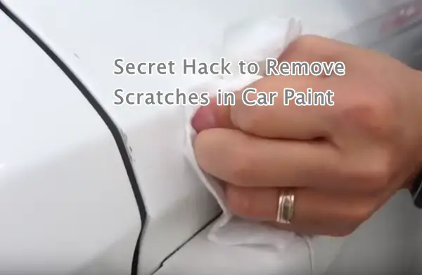 Secret Hack to Remove Scratches in Car Paint