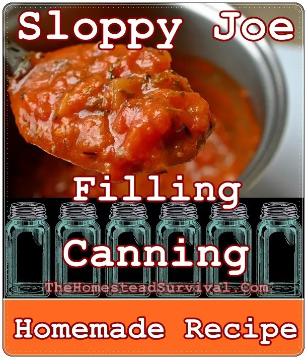 Sloppy Joe Filling Canning Homemade Recipe - The Homestead Survival - Homesteading 