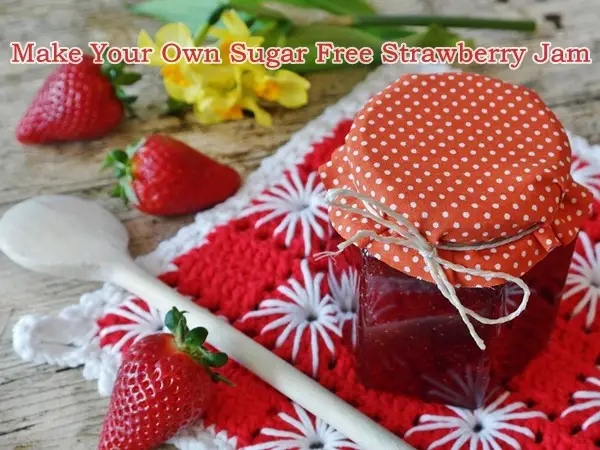 Make Your Own Sugar Free Strawberry Jam