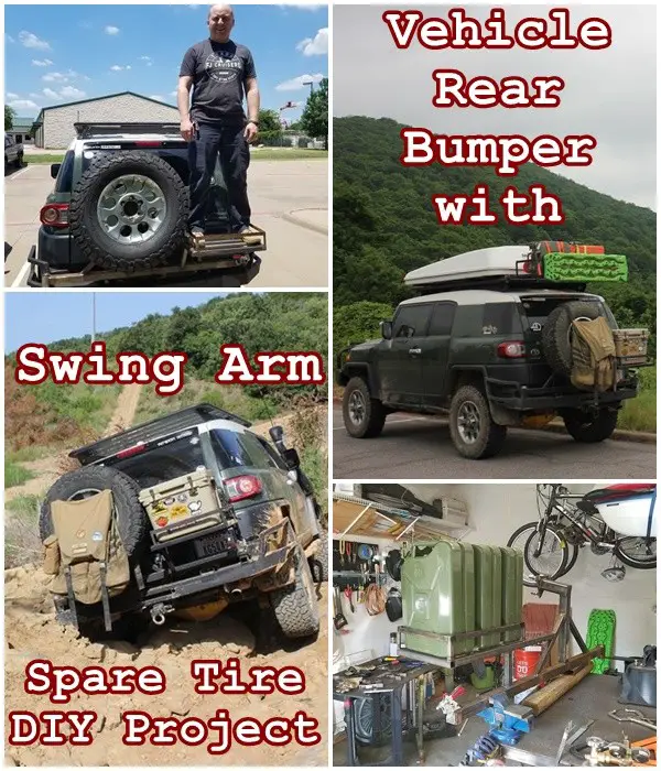 Vehicle Rear Bumper with Swing Arm Spare Tire DIY Project - The Homestead Survival - Emergency Bug Out - Survival