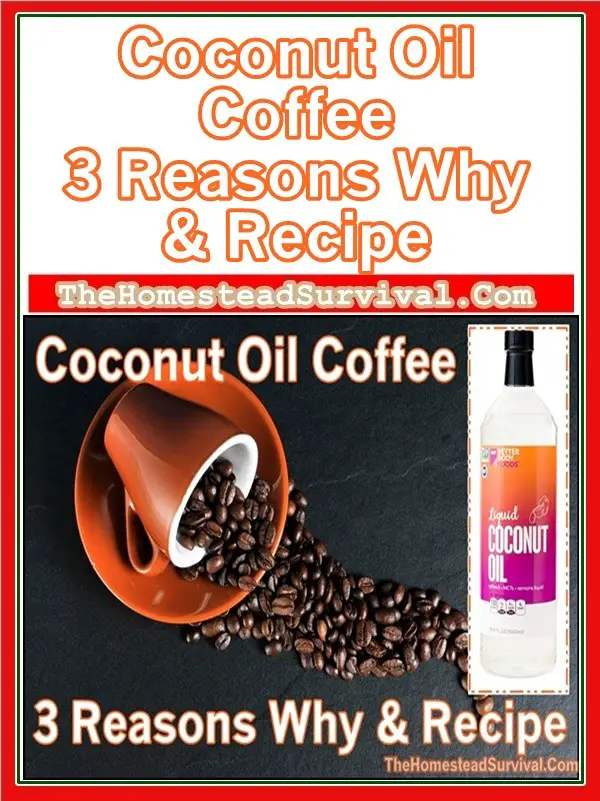 Coconut Oil Coffee - Three Reasons Why and Recipe
