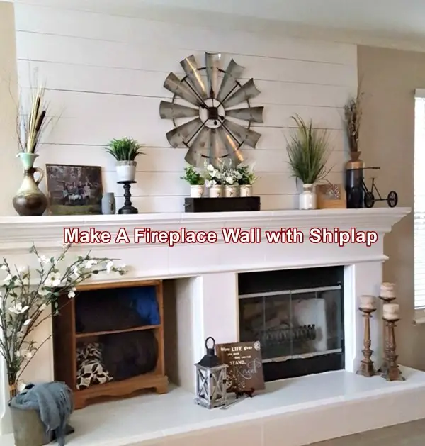 Make A Fireplace Wall with Shiplap