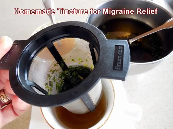 Homemade Tincture for Migraine Relief 