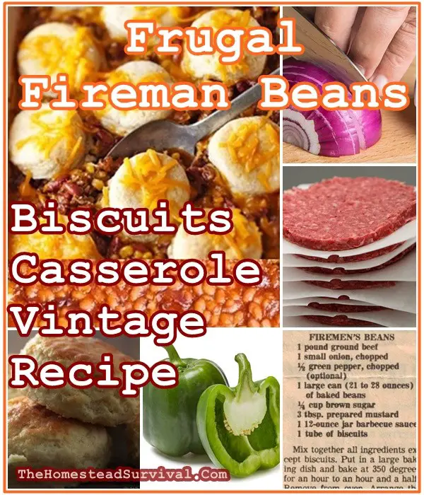 Frugal Fireman Beans and Biscuits Casserole Vintage Recipe - The Homestead Survival