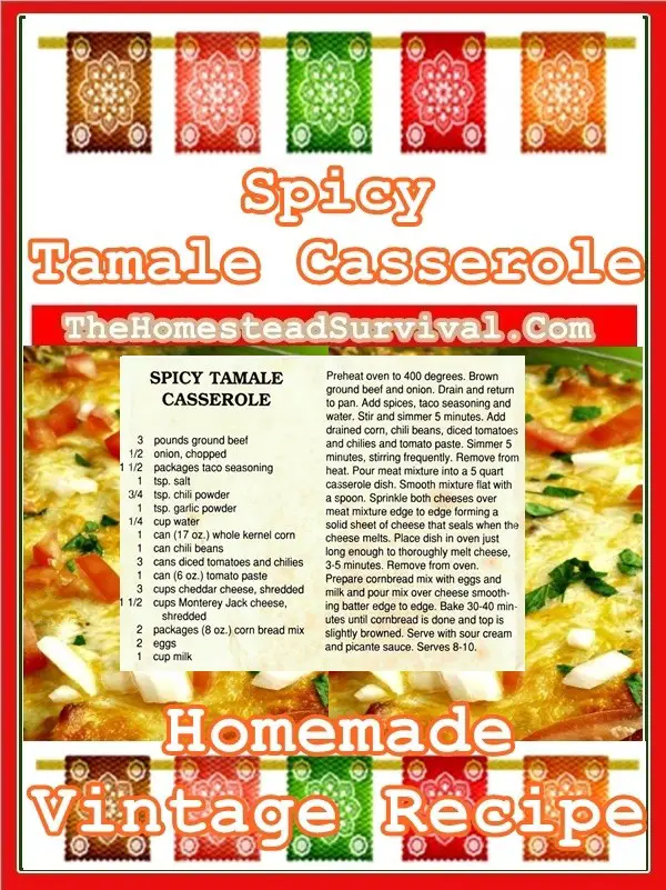 Spicy Tamale Casserole Homemade Vintage Recipe - Mexican Old Fashioned Cooking - The Homestead Survival
