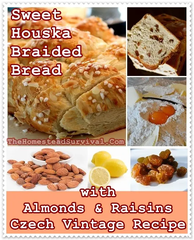 Sweet Houska Braided Bread with Almonds & Raisins Czech Vintage Recipe - The Homestead Survival - Old fashioned Baking